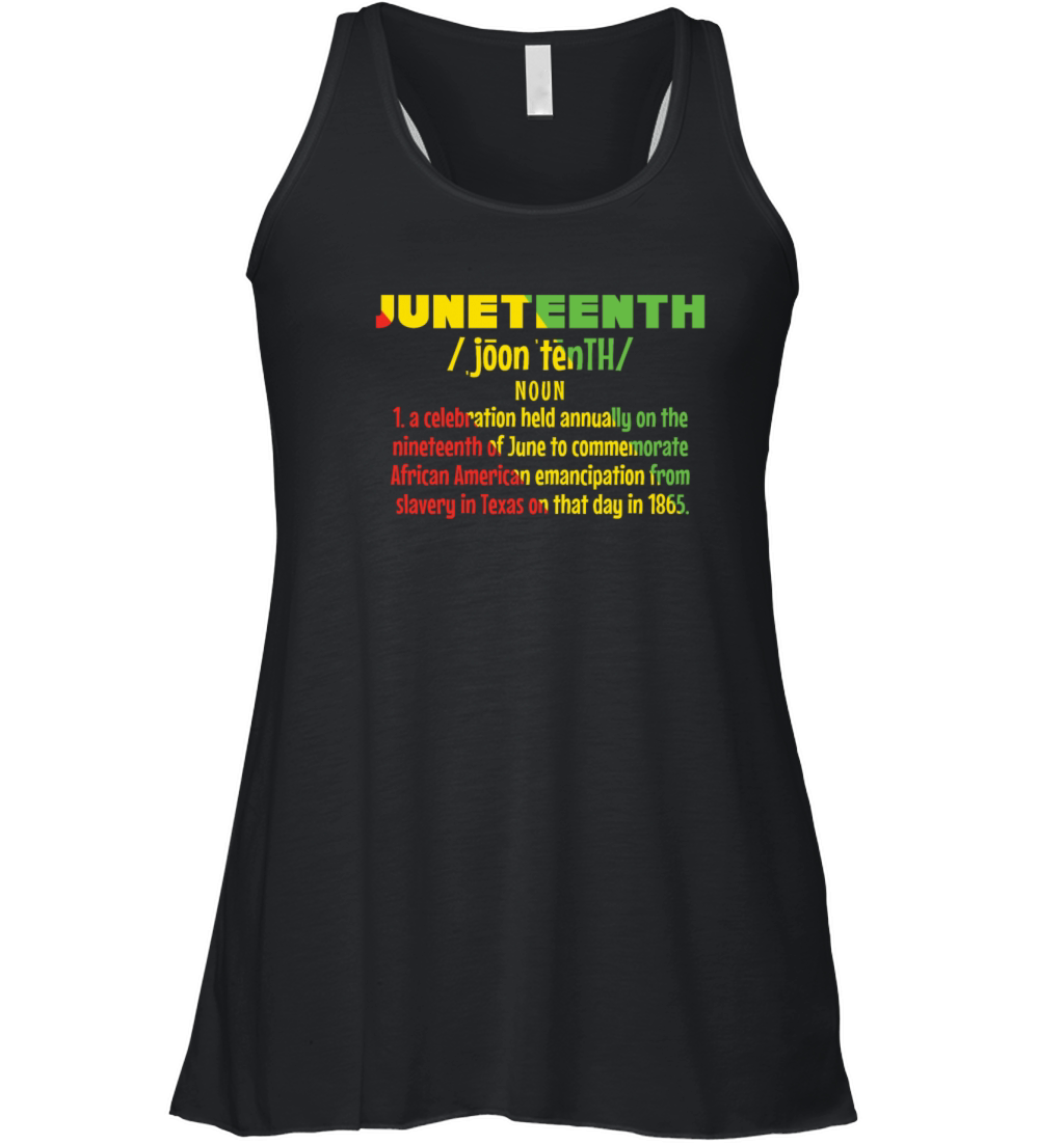 Definition Celebrate Juneteenth Black History Women's Flowy Tank Top