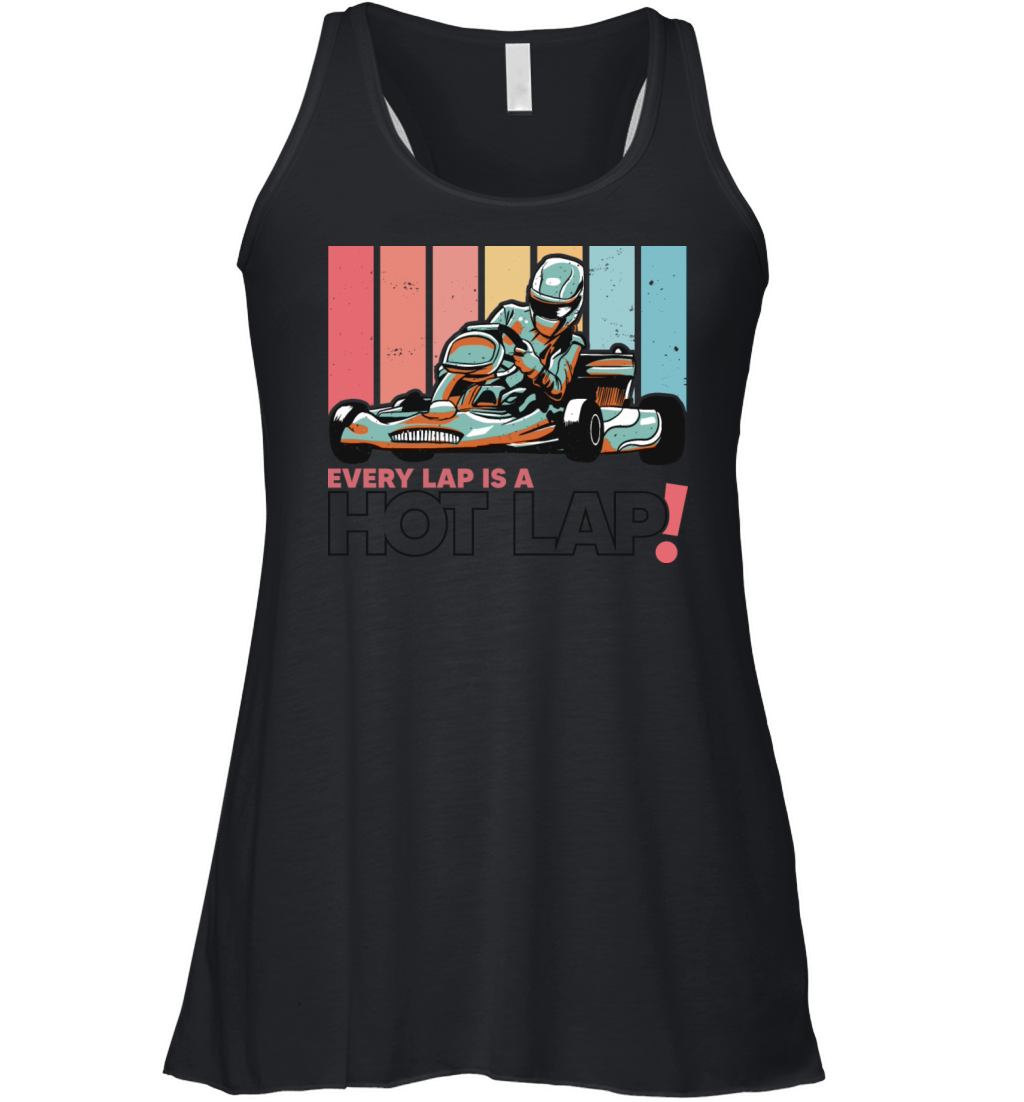 Every Lap is a Hot Lap Vintage Retro Go Kart Women's Flowy Tank Top