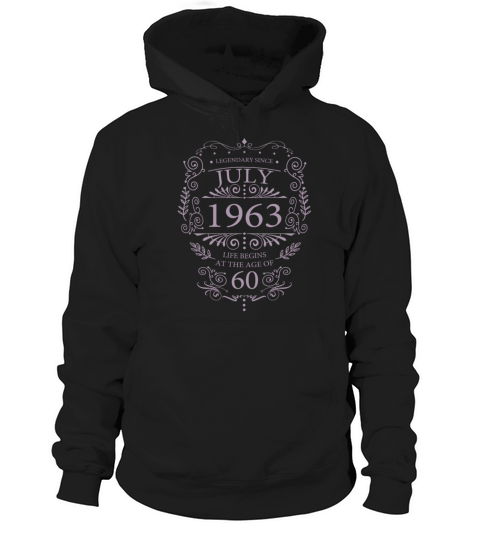 birthday Quotes 60th birthday july 1963 vintage Hoodie Unisex