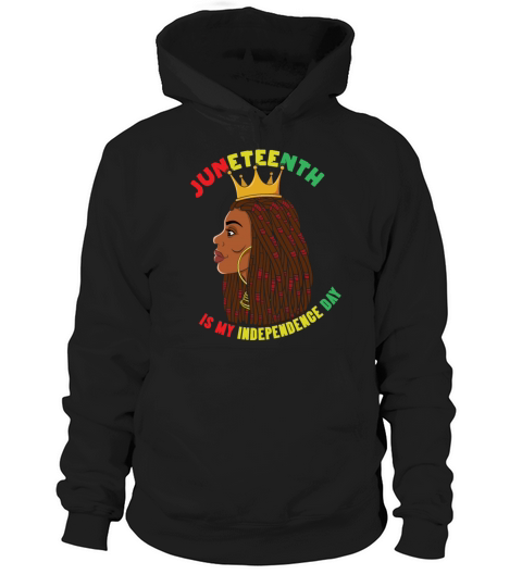Celebrate Juneteenth Independence Black History Hoodie Unisex