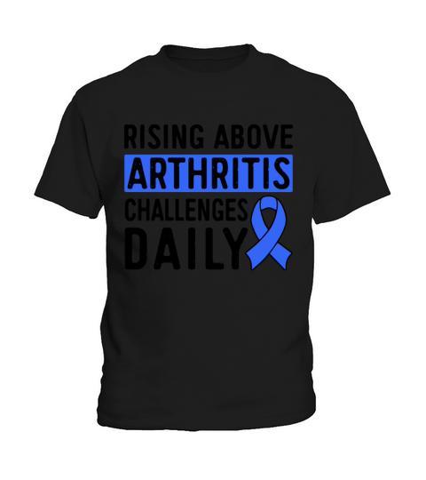 Rising Above Arthritis Challenges Daily Awareness Kids T-Shirt