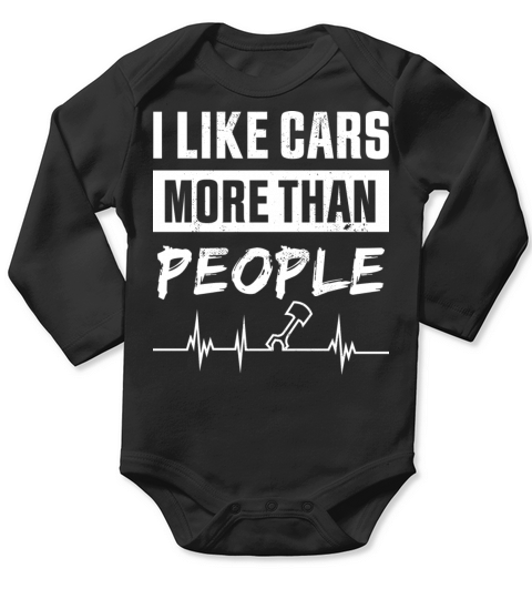 I Like Cars More Than People For Car Enthusiast Long Sleeve Baby One-Piece
