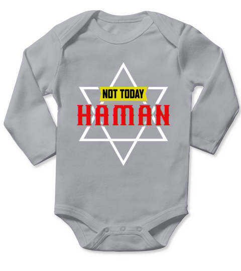Not Today Haman Purim Judaism Long Sleeve Baby One-Piece