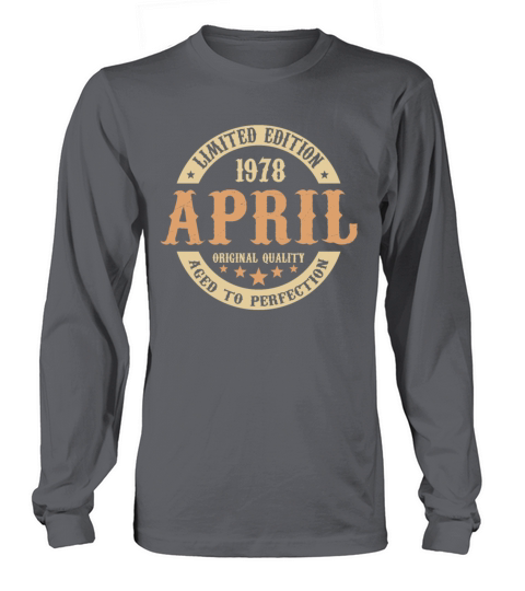 April 1978 Vintage Birthday Present Long sleeved Unisex