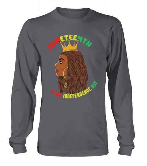 Celebrate Juneteenth Independence Black History Long sleeved Unisex