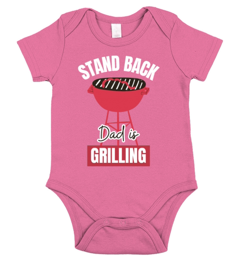 Stand Back Dad is Grilling Funny Grill Quote BBQ Short Sleeve Baby One-Piece