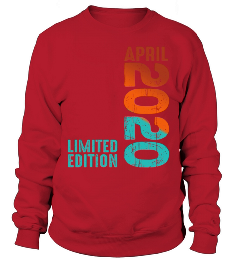 Since April 2020 Year 2020 Retro Vintage 2020 Sweatshirt Unisex