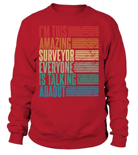 Vintage Surveyor Profession Gift Retro Sweatshirt Unisex