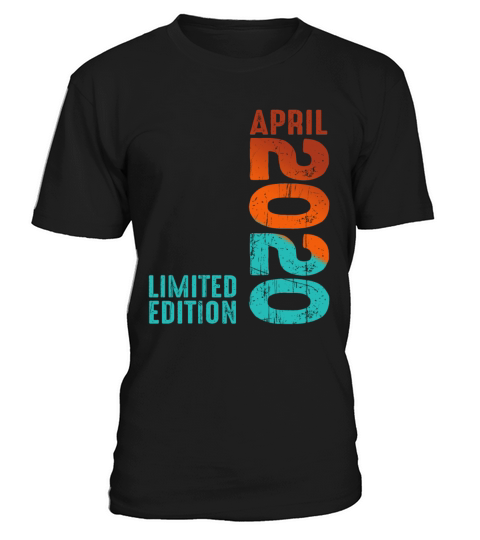 Since April 2020 Year 2020 Retro Vintage 2020 T-Shirt Unisex
