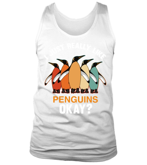 I Just Really Like Penguins Ok Penguin Vintage Tank Top Unisex