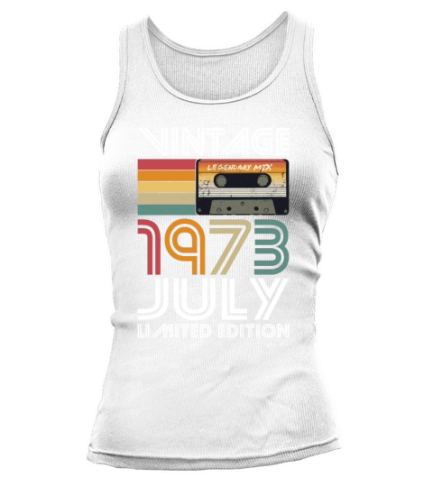 50th birthday july 1973 vintage 1973 Tank top Woman