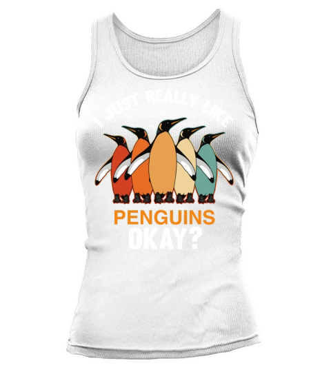 I Just Really Like Penguins Ok Penguin Vintage Tank top Woman