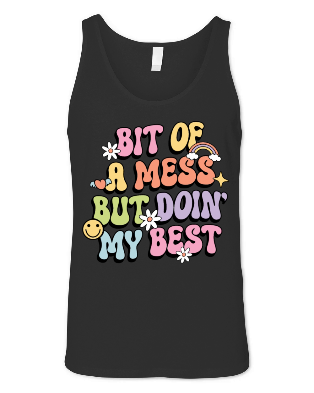 Bit Of A Mess But Doin Unisex Jersey Tank