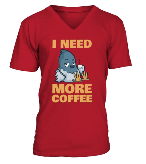 I need more Coffee Barista Queen Latte Art Coffee V-Neck T-shirt