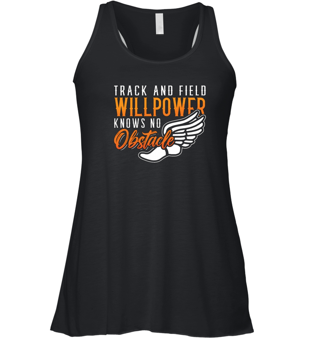 Track And Field Willpower Knows Sprinting Athletic Women's Flowy Tank Top