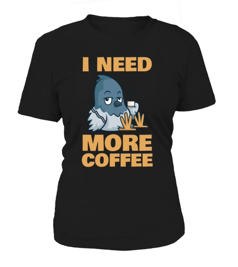 I need more Coffee Barista Queen Latte Art Coffee Women's T-Shirt