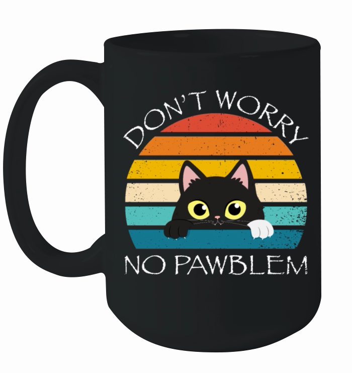 Dont Worry No Pawblem Cat Kitty Lover Vintage Ceramic Mug