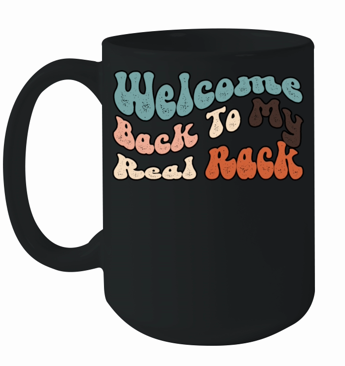 Welcome Back to my Real Rack Ceramic Mug