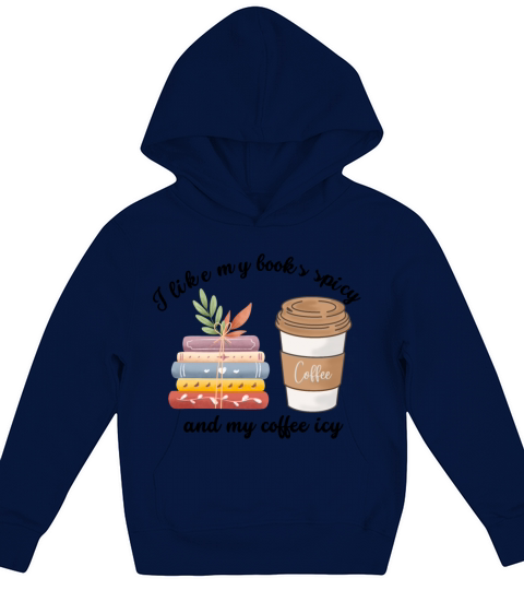 I like my books spicy and my coffee icy Kids Hoodie