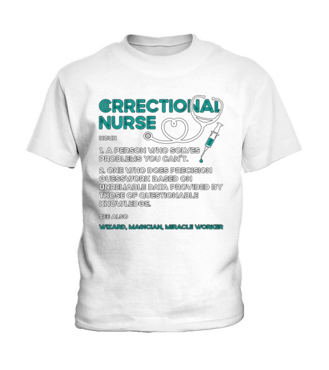 Correctional Nurse A Person Who Solves Thin Silver Kids T-Shirt