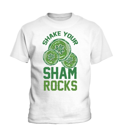 Funny Irish Saint Patricks Day Shake Your Kids T-Shirt