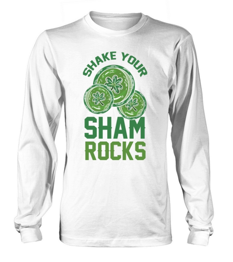 Funny Irish Saint Patricks Day Shake Your Long sleeved Unisex