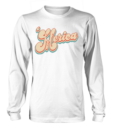 Vintage Classic America Patriotic 4th of July Long sleeved Unisex