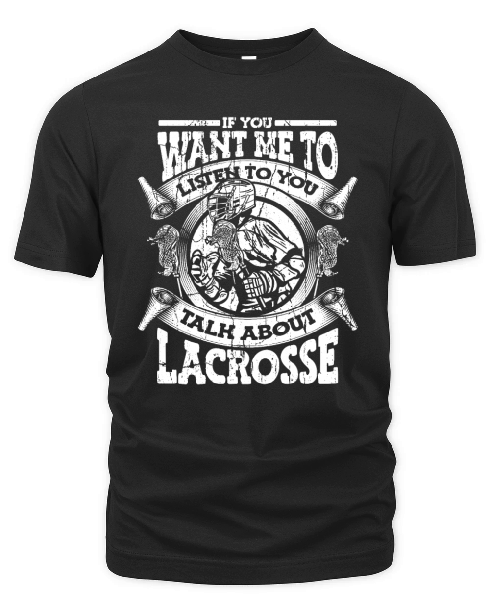 If You Want Me To Listen Talk About Lacrosse Organic Unisex T-shirt