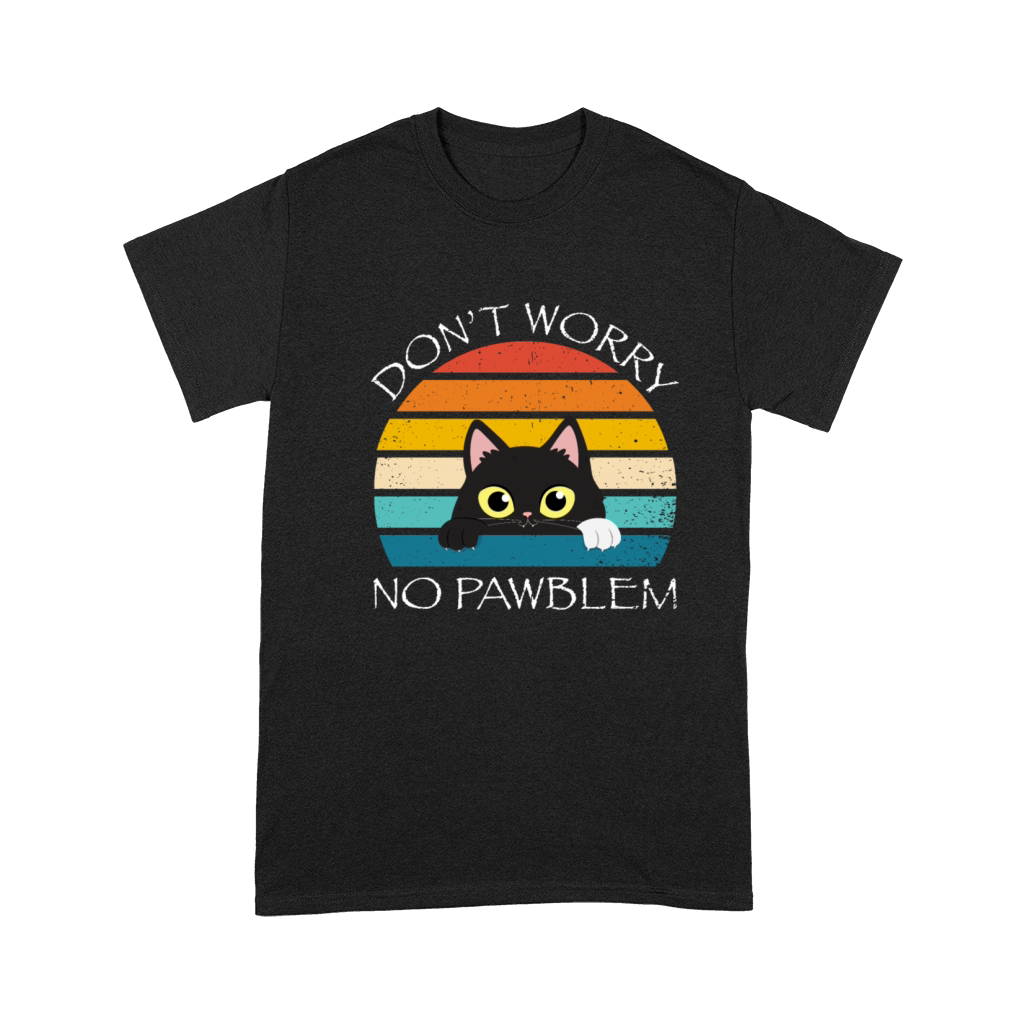 Dont Worry No Pawblem Cat Kitty Lover Vintage Premium T-shirt