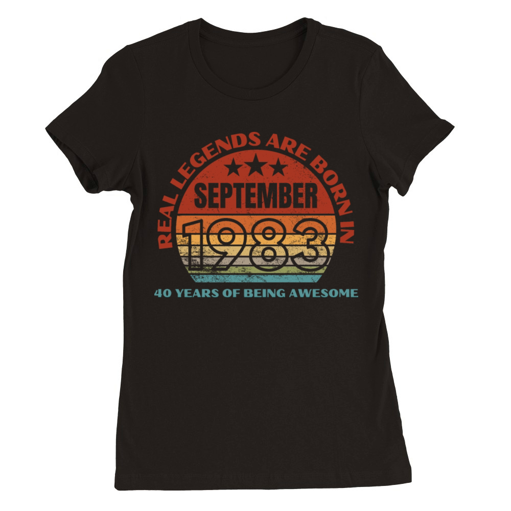 Real Legends Are Born In September 1983 40 Years Premium Womens Crewneck T-shirt
