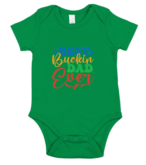 Best Buckin Dad Ever Short Sleeve Baby One-Piece