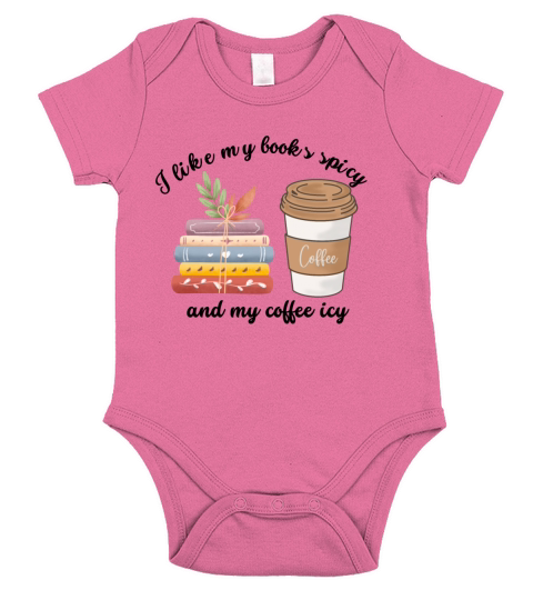 I like my books spicy and my coffee icy Short Sleeve Baby One-Piece