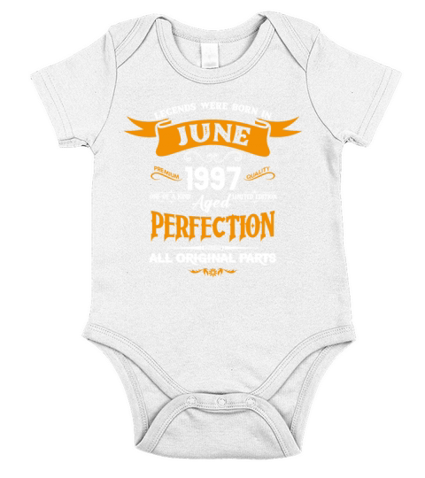 Legends Were Born In June 1997 Short Sleeve Baby One-Piece