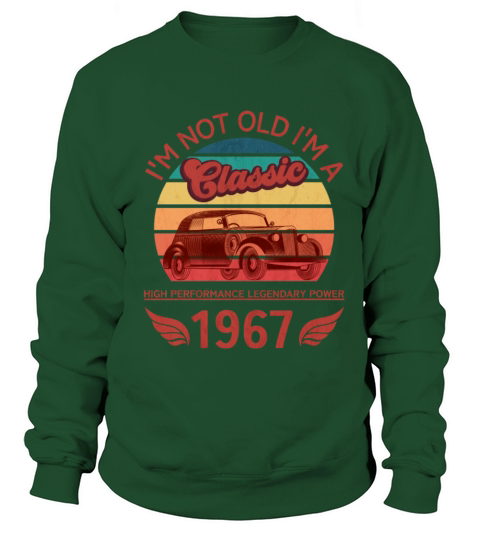 Im not Old Sweatshirt Unisex