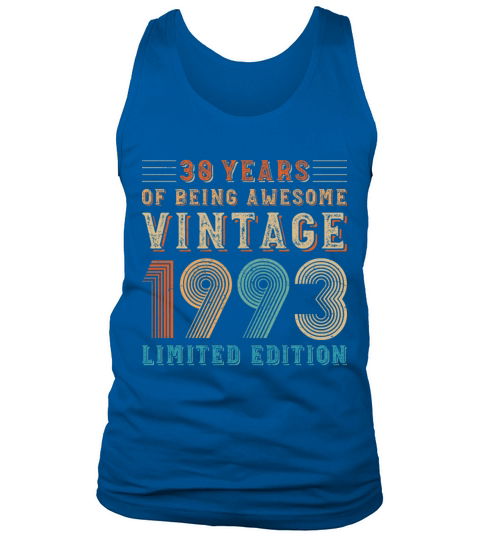 30 years of being awesome vintage 1993 limited edi Tank Top Unisex