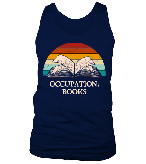 Occupation Books Funny Book Lover Humor Bookworm H Tank Top Unisex