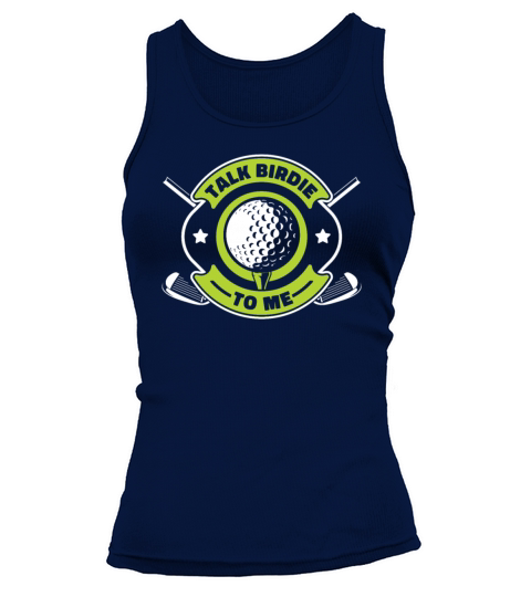 Talk Birdie To Me Golfing Legend Player Pro Tank top Woman