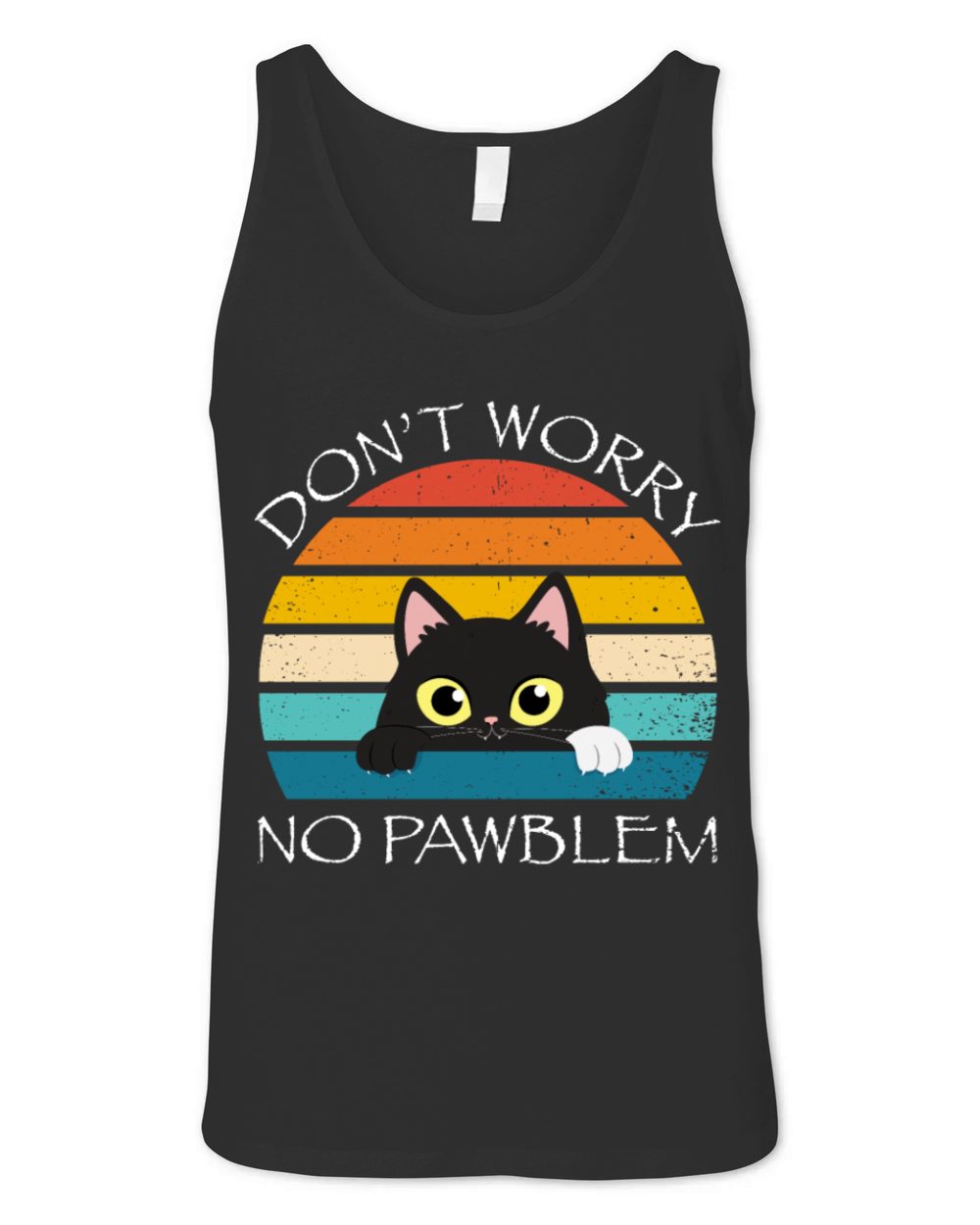Dont Worry No Pawblem Cat Kitty Lover Vintage Unisex Jersey Tank