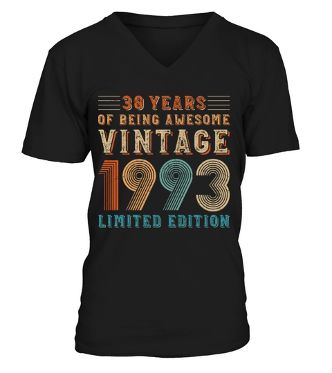 30 years of being awesome vintage 1993 limited edi V-Neck T-shirt