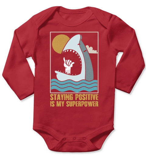 Staying Positive Is My Superpower Long Sleeve Baby One-Piece
