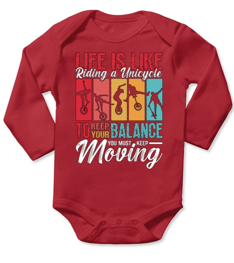Unicycle Life Is Like Riding One Wheel Unicyclist Long Sleeve Baby One-Piece