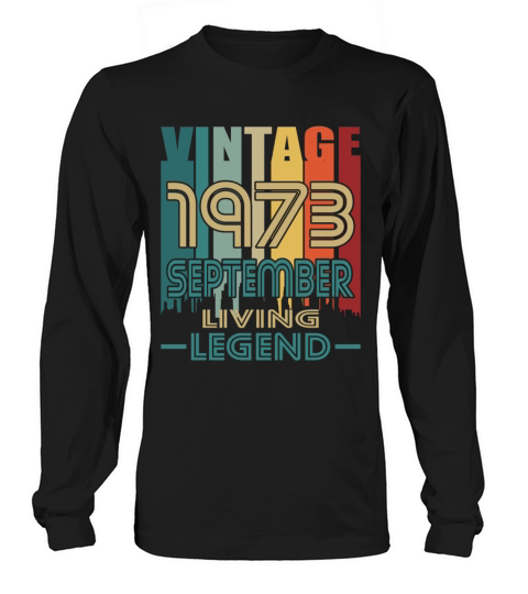 50th birthday september 1973 vintage 1973 Long sleeved Unisex