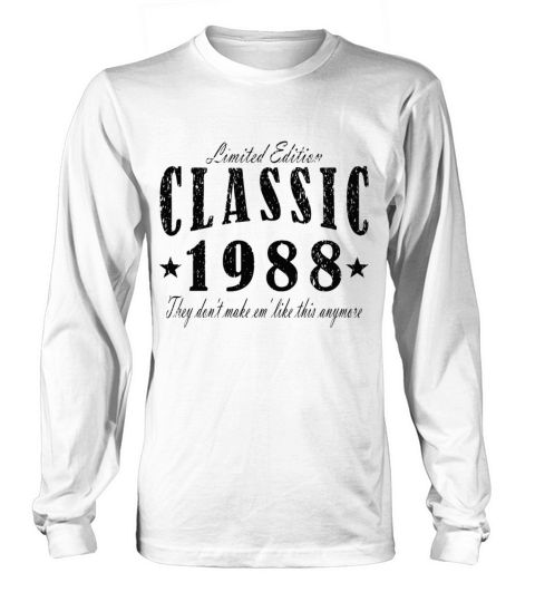 Birthday classic vintage 1988 vintage Long sleeved Unisex
