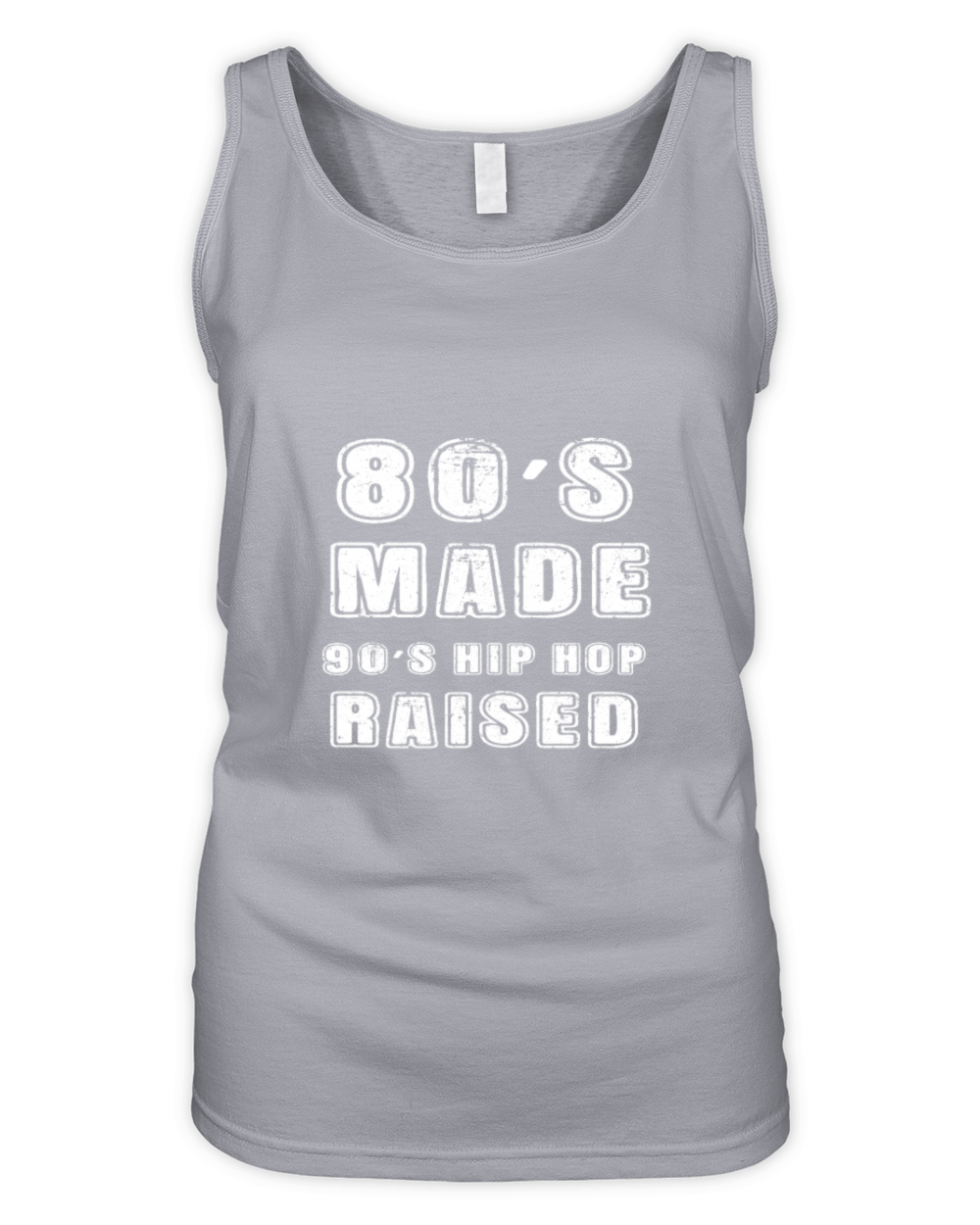 80 s Made 90 s Hip Hop Raised Organic Women's Tank Top