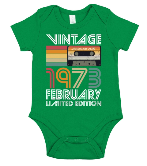 50th birthday february 1973 vintage 1973 Short Sleeve Baby One-Piece