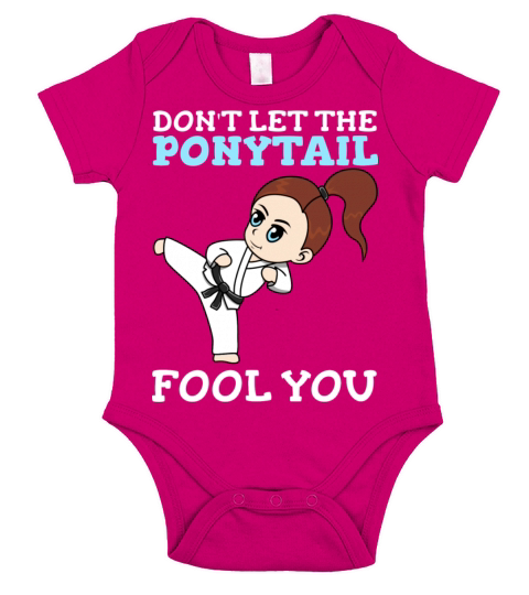 Don t Let The Ponytail Fool You Funny Karate Short Sleeve Baby One-Piece