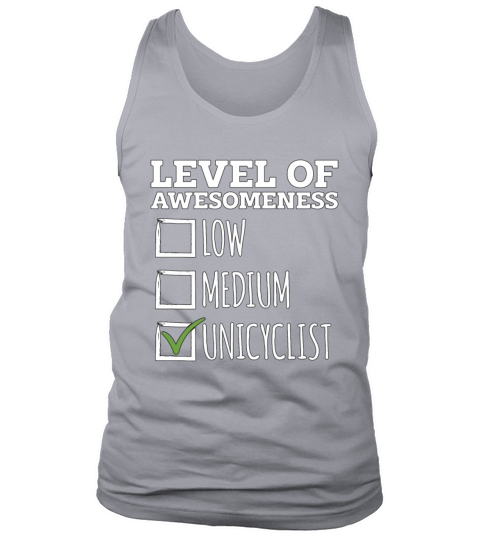 Unicycle Level Of Awesomeness Bicycle Unicyclist Tank Top Unisex
