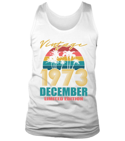 Vintage December 1973 Limited Edition Tank Top Unisex