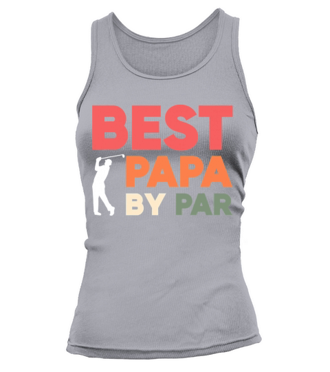 Father Day Funny Golfer Best Papa Par Tank top Woman