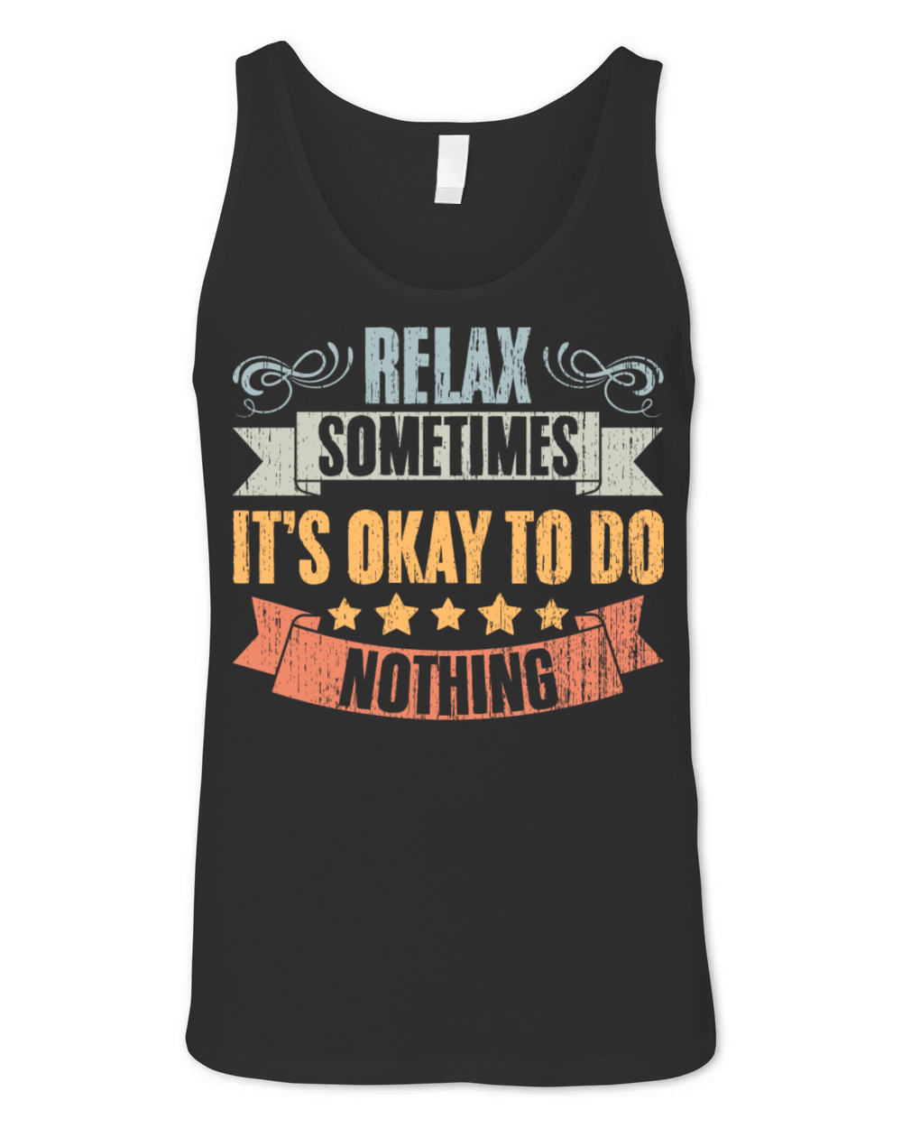 Relax Vintage Positivity Sometimes Its Okay To Do Unisex Jersey Tank